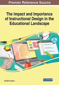 portada The Impact and Importance of Instructional Design in the Educational Landscape (en Inglés)