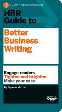 portada Hbr Guide to Better Business Writing (Hbr Guide Series) (en Inglés)