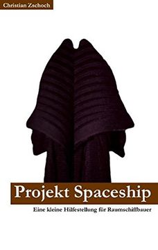 portada Projekt Spaceship (German Edition)