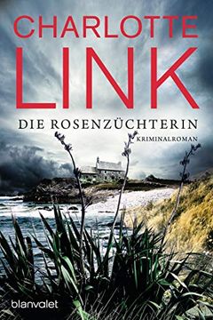 portada Die Rosenzüchterin: Kriminalroman (en Alemán)