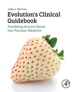 portada Evolution's Clinical Guid: Translating Ancient Genes Into Precision Medicine (en Inglés)