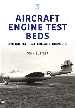 portada Aircraft Engine Test Beds: British jet Fighters and Bombers 
