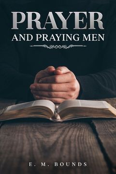 portada Prayer and Praying Men: Annotated