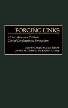portada Forging Links: African American Children Clinical Developmental Perspectives (in English)