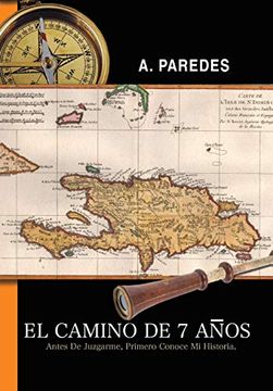 portada El Camino de Siete Anos (in Spanish)