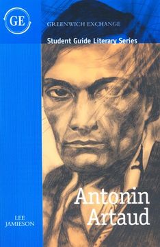 portada Antonin Artaud: From Theory to Practice (Greenwich Exchange Student Guide Literary s. ) (en Inglés)