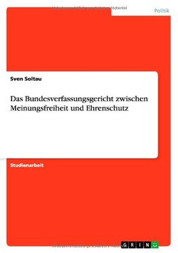 portada Das Bundesverfassungsgericht zwischen Meinungsfreiheit und Ehrenschutz (German Edition)