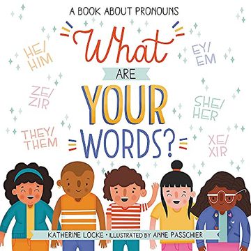 portada What are Your Words? A Book About Pronouns (en Inglés)