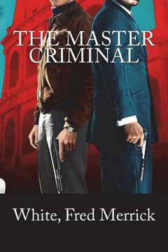 portada The Master Criminal (en Inglés)