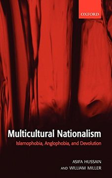 portada Multicultural Nationalism: Islamaphobia, Anglophobia, and Devolution (en Inglés)