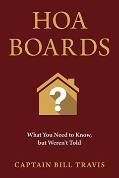 portada Hoa Boards: What you Need to Know, but Weren'T Told (en Inglés)