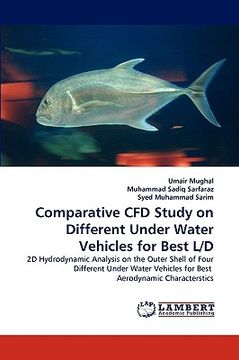 portada comparative cfd study on different under water vehicles for best l/d (in English)