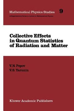 portada Collective Effects in Quantum Statistics of Radiation and Matter (in English)