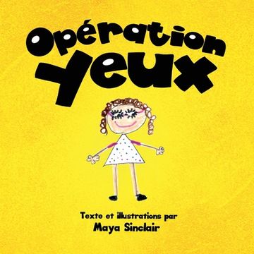portada Opération Yeux (en Francés)