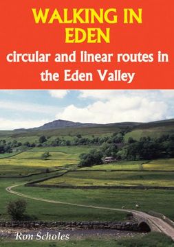 portada Walking in Eden: Circular and Linear Routes in the Eden Valley (en Inglés)