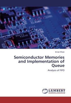 portada Semiconductor Memories and Implementation of Queue: Analysis of FIFO