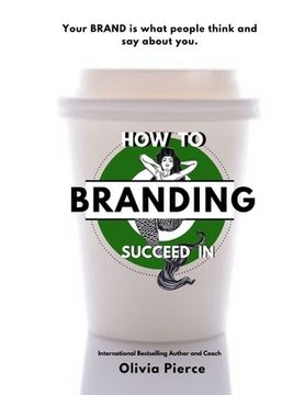 portada How to Succeed in Branding