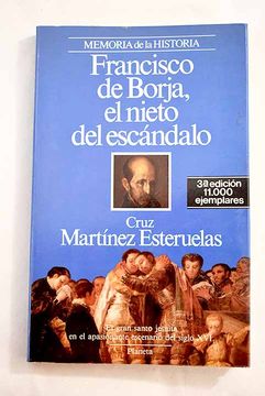 portada Francisco de Borja: El Nieto del Escandalo (5ª Ed. )