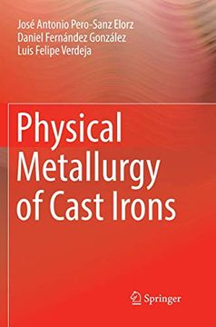 portada Physical Metallurgy of Cast Irons (in English)