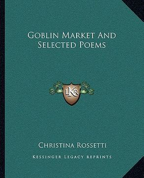 portada goblin market and selected poems (in English)