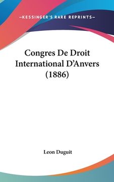 portada Congres De Droit International D'Anvers (1886) (en Francés)