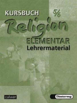 portada Kursbuch Religion Elementar 5/6: Lehrermaterialien (Kursbuch Religion Elementar: Ausgabe 2003 - 2009)