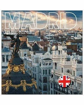 portada Madrid in Pictures (Ingles)