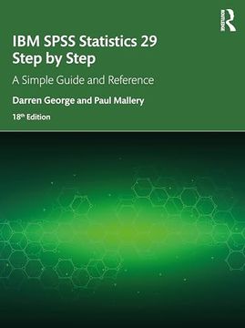 portada Ibm Spss Statistics 29 Step by Step: A Simple Guide and Reference (in English)
