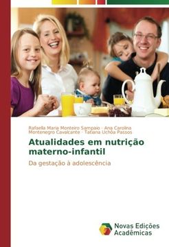 portada Atualidades em nutrição materno-infantil: Da gestação à adolescência (Portuguese Edition)
