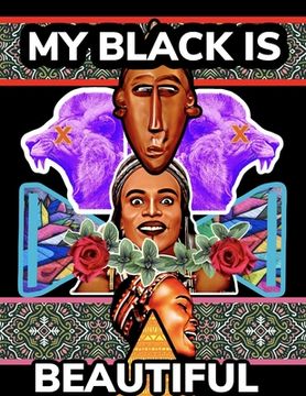 portada My Black is Beautiful: My Early Poetry Book (en Inglés)