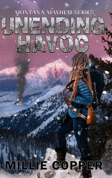 portada Unending Havoc: Montana Mayhem Book 1 America's New Apocalypse (in English)