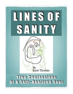 portada Lines of Sanity: True Confessions of a Self-Realized Soul (en Inglés)