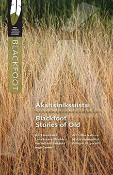 portada Blackfoot Stories of old (First Nations Language Readers) (en Inglés)