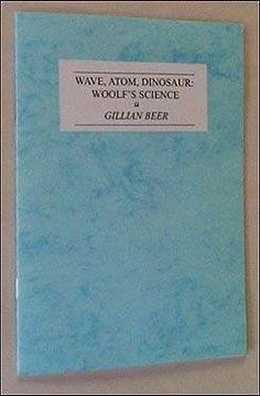portada Wave, Atom, Dinosaur: Virginia Woolf's Science (en Inglés)