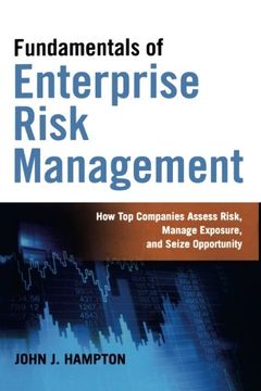 portada Fundamentals of Enterprise Risk Management: How Top Companies Assess Risk, Manage Exposure, and Seize Opportunity (en Inglés)