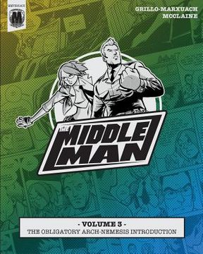 portada The Middleman - Volume 3 - The Obligatory Arch-Nemesis Introduction