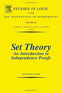 portada Set Theory an Introduction to Independence Proofs (Studies in Logic and the Foundations of Mathematics) 