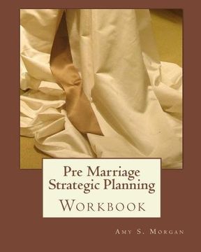 portada Pre Marriage Strategic Planning: Workbook (in English)