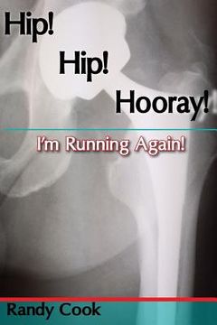 portada Hip! Hip! Hooray! I'm Running Again (in English)