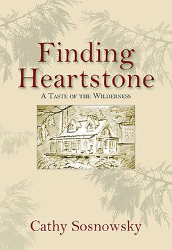 portada Finding Heartstone: A Taste of Wilderness (en Inglés)