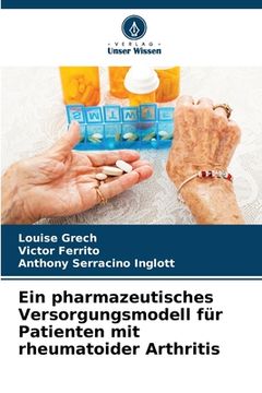 portada Ein pharmazeutisches Versorgungsmodell für Patienten mit rheumatoider Arthritis (en Alemán)