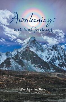 portada Awakening: Our Soul Journeys