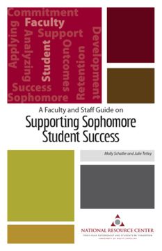 portada A Faculty and Staff Guide on Supporting Sophomore Student Success (en Inglés)