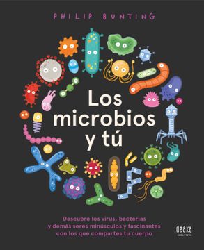 portada Los Microbios Y Tú (in Spanish)