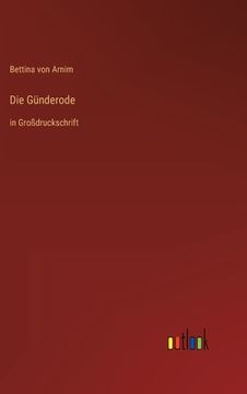 portada Die Günderode: in Großdruckschrift (in German)