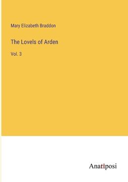 portada The Lovels of Arden: Vol. 3 (in English)
