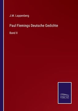 portada Paul Flemings Deutsche Gedichte: Band II (en Alemán)