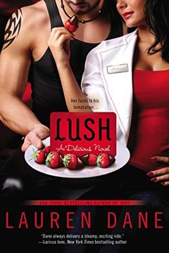 portada Lush (Delicious Novel) (in English)