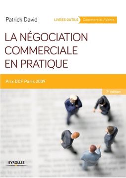 portada La négociation commerciale en pratique: Prix DCF Paris 2009. (en Francés)