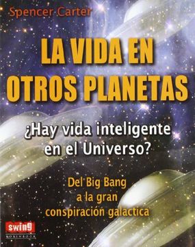 portada Vida en Otros Planetas, la. Hay Vida Inteligente en el Universo? (in Spanish)